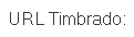 10. URL Timbrado: