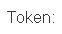 14. Token: