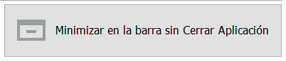 11. Botón   Minimizar en la barra sin Cerrar Aplicación